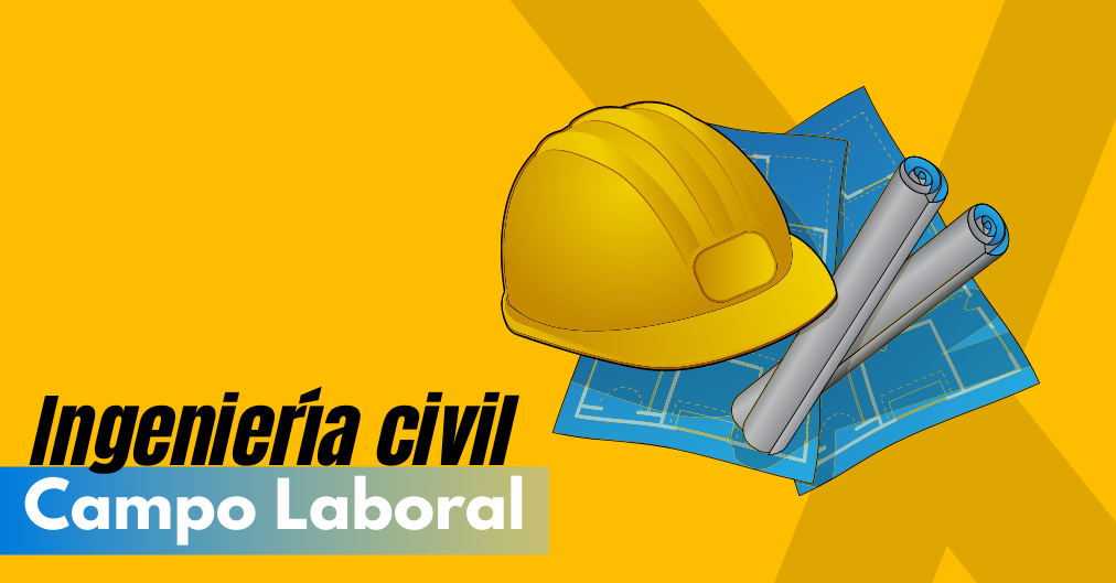Punto de exclamación abdomen Eslovenia Campo Laboral Ingeniería Civil ¿En Qué Puede Trabajar Un Ingeniero Civil?