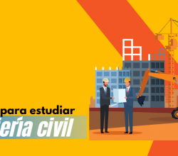 razones y motivos para estudiar ingenieria civil